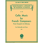 Cello Music by French Composers