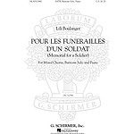Pour Les Funerailles D'Un Soldat (Memorial for a Soldier - SATB with Baritone Solo, Piano)