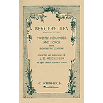 Bergerettes - Pastoral Ditties