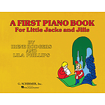 First Piano Book for Little Jacks and Jills