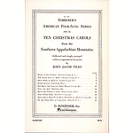 10 Christmas Carols from the Southern Appalachian Mountains