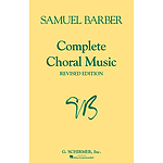 Complete Choral Music - Revised Edition