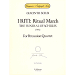 I Riti: Ritual March - The Funeral of Achilles