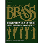 The Canadian Brass Book of Beginning Quintets
