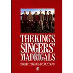 The King's Singers' Madrigals (Vol. 2) (Collection)