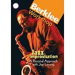 Jazz Improvisation: A Personal Approach with Joe Lovano (DVD)