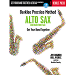 Berklee Practice Method: Alto and Baritone Sax