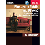 Bluegrass Fiddle and Beyond
