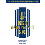 The First Book of Mezzo-Soprano/Alto Solos