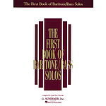 The First Book of Baritone/Bass Solos