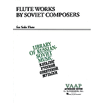 Flute Works by Soviet Composers