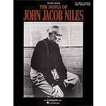 Songs of John Jacob Niles