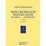 How Like Pellucid Statues Daddy Or Like A An Engine Four Bassoons Score & Parts