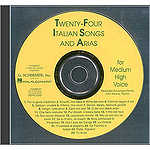 24 Italian Songs & Arias - Medium High Voice (Accompaniment CD)