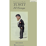 Francesco Paolo Tosti - 30 Songs