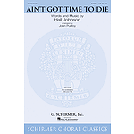 Ain't Got Time to Die