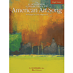 The G. Schirmer Collection of American Art Song - 50 Songs by 29 Composers