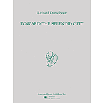 Toward the Splendid City