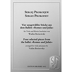 Sergei Prokofiev - Four Selected Pieces from the Ballet Romeo and Juliet