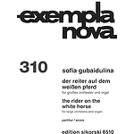 Sofia Gubaidulina - The Rider on the White Horse