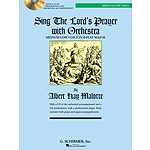 Sing The Lord's Prayer with Orchestra - Medium Low Voice