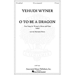 O to Be a Dragon