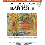 Diction Coach - G. Schirmer Opera Anthology (Arias for Baritone)