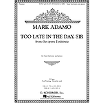 Too Late in the Day, Sir from the opera Lysistrata