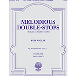 Melodious Double-Stops, Complete Books 1 and 2 for the Violin