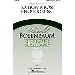 Lo, How a Rose E'er Blooming