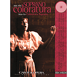 Arias for Coloratura Soprano