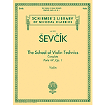 The School of Violin Technics Complete, Op. 1