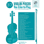 37 Violin Pieces You Like to Play