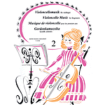 Violoncello Music for Beginners - Volume 2
