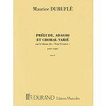 Prélude, Adagio and Choral Varié, Op. 4