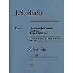 Chromatic Fantasy and Fugue in D Minor BWV 903 and 903a