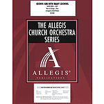 Crown Him with Many Crowns - Allegis Church Orchestra Series