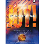 How Great Our Joy