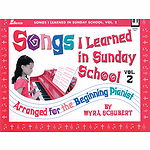 Songs I Learned in Sunday School - Volume 2