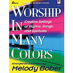 Worship in Many Colors