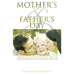 Mother's & Father's Day Program Builder No. 10