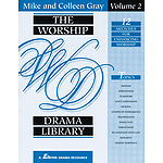 The Worship Drama Library - Volume 2