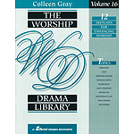 Worship Drama Library, The Vol. 16