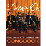 Ernie Haase & Signature Sound - Dream On