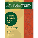 Creative Hymns for French Horn