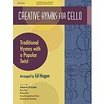 Creative Hymns for Cello