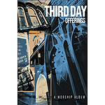 Third Day - Offerings