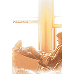 Shaun Groves - Twilight