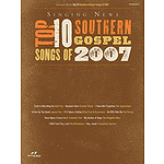 Singing News Top 10 Southern Gospel Songs of 2007