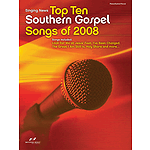 Singing News Top 10 Southern Gospel Songs of 2008